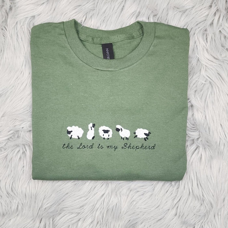 Lord is My Shepherd Embroidered Crewneck - Inspirational Apparel - Psalm 23 Gift - Lord is My Shepherd Shirt - Sweatshirt - Hoodie il_794xN.6824906491_nx6y.jpg