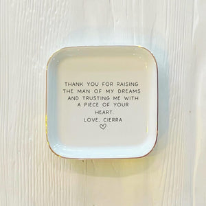 Thank you for Raising Man of my Dreams Ring Trinket Dish | Mother in Law Ring Dish | Custom Jewelry Dish | Wedding Gift from Daughter In Law