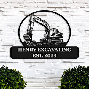 Custom Excavating Metal Sign, Custom Excavator Company Logo Wall Art, custom construction sign, Outdoor construction Shop Name Sign