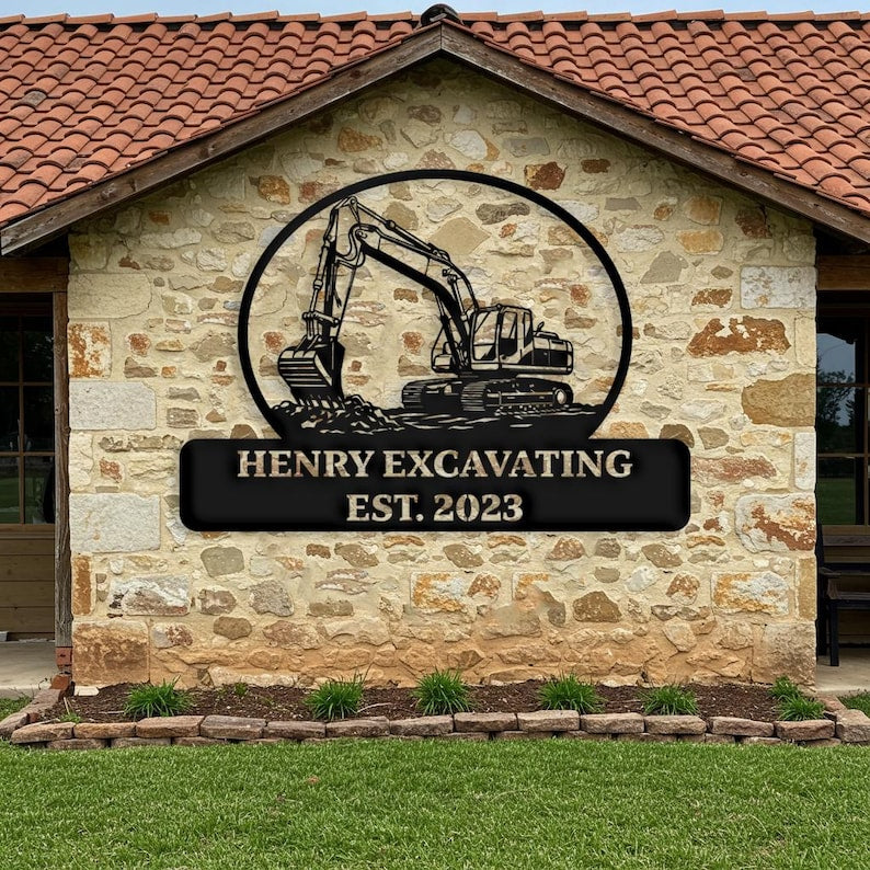 Custom Excavating Metal Sign, Custom Excavator Company Logo Wall Art, custom construction sign, Outdoor construction Shop Name Sign