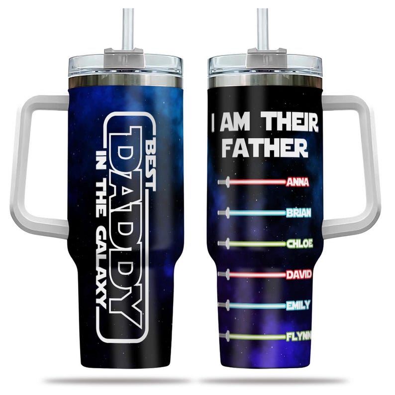 Custom Best Daddy in the Galaxy Tumbler 40oz with Lid, I Am Their Father Tumbler Cup Mug, Personalized Dad Tumbler, Fathers Day Gift for Dad