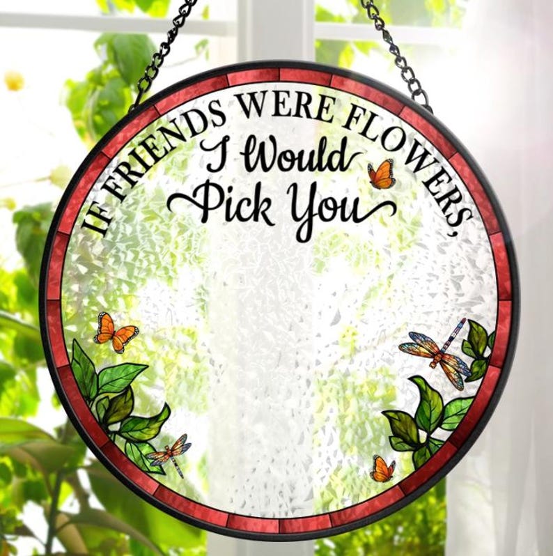 Birth Flower Grow An Old Friend Personalized Custom Stained Glass Window Hanging Suncatcher, Bestie, BFF, Friendship Gift, Custom Gifts 2025