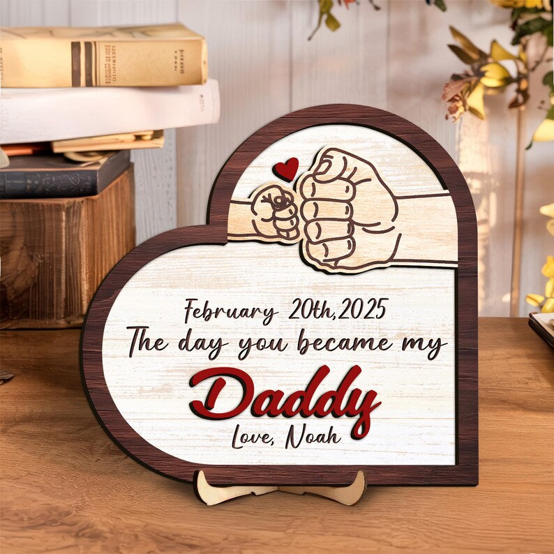 Personalized The Day You Became My Daddy Gift, First Fathers Day Gift From Baby, New Dad Wooden Sign, First Time Fathers Day Gift