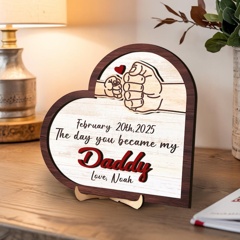 Personalized The Day You Became My Daddy Gift, First Fathers Day Gift From Baby, New Dad Wooden Sign, First Time Fathers Day Gift