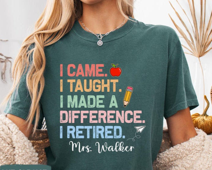 Custom Retired Teacher Name Shirt, Teacher Retirement Gift, Last Day Of School Shirt, Retirement Party Shirt, School Out Forever Shirt