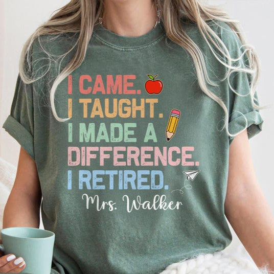 Custom Retired Teacher Name Shirt, Teacher Retirement Gift, Last Day Of School Shirt, Retirement Party Shirt, School Out Forever Shirt