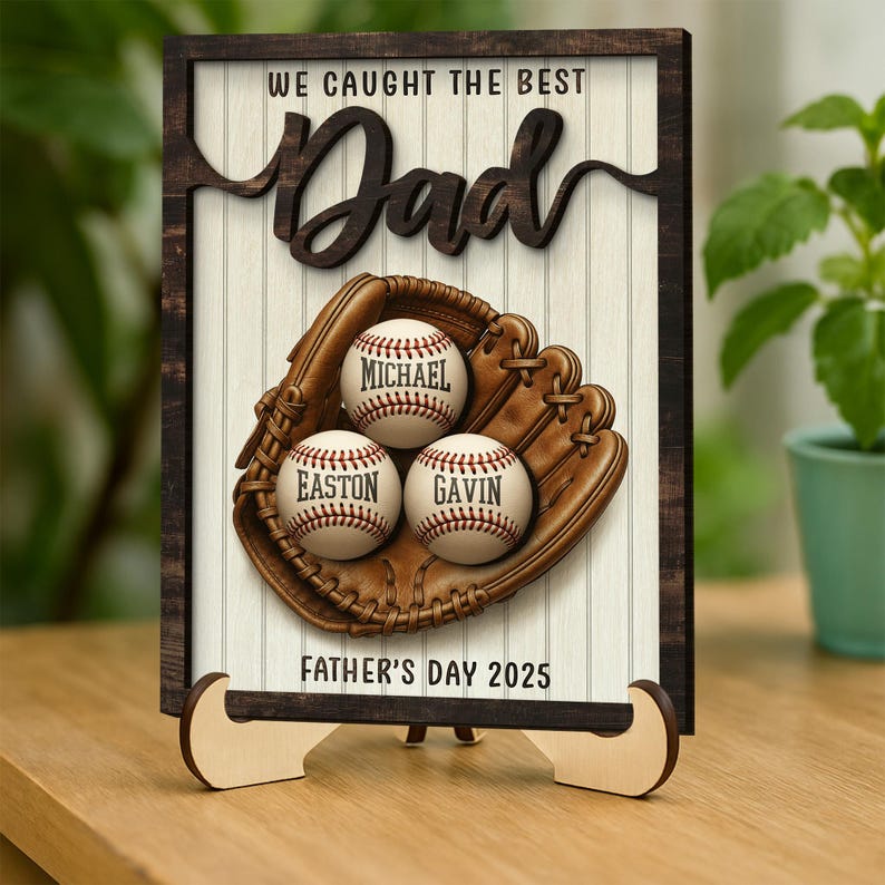 Personalized We Caught The Best Dad 2-Layered Wooden Plaque With Stand, Custom Kid's Name Baseball Sign, Father's Day Gifts, Gifts for Dad