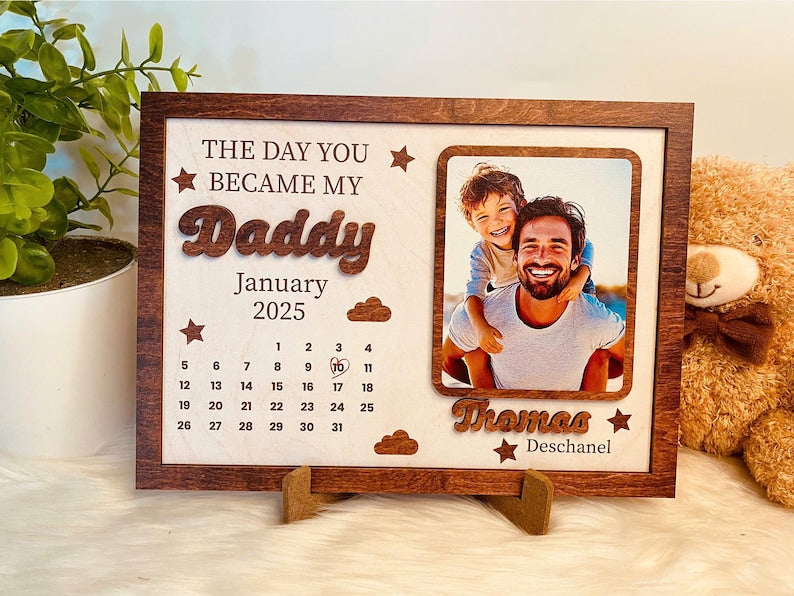 Personalized The Day You Became My Daddy Sign, Father's Day Gifts Sign, New Dad Gift From Baby, First Fathers Day Gift, Custom Photo Gift