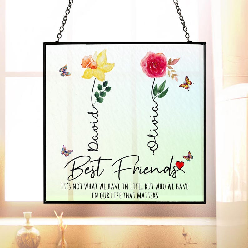Best Friend Gifts, Personalized Flower Window Hanging Suncatcher, Friendship Gifts, Friends Gifts For Women, Bestie Gifts, Friend Suncatcher