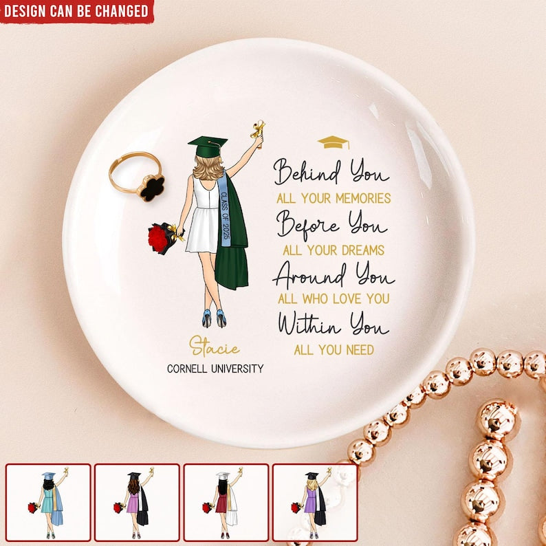 Behind You All Memories - Personalized Jewelry Dish, Graduation Gift For Her, College, High School Graduation, Masters Degree Gifts