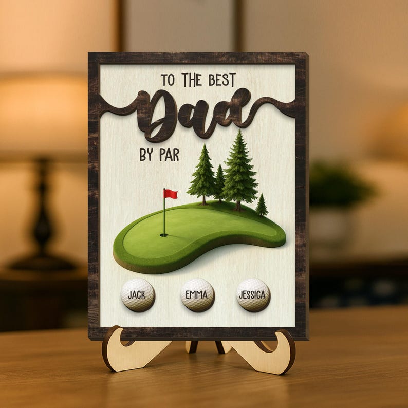 Personalized Best Dad By Par 2-Layered Wooden Plaque With Stand, Custom Kid's Name, Fathers Day Gift For Golfer, Gift for Dad, Golf Dad Gift