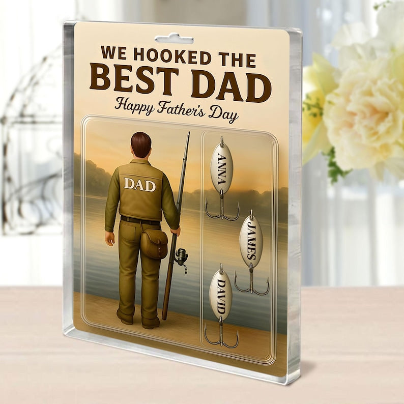 Custom Fishing Dad/ Grandpa Faux 3D Action Figure Acrylic Block, We Hooked The Best Dad Block Plaque, Father's Day Gift For Grandpa/ Daddy