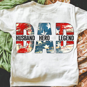 Vintage American Dad Shirt, 4th of July Dad Stars, Husband Hero Legend Shirt, Father's Day Shirt Retro American Independence, Gift for Dad