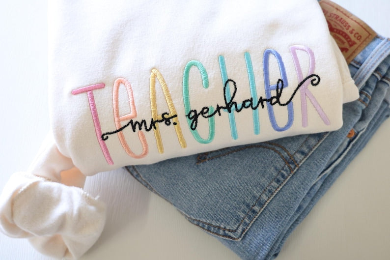 Embroidered Teacher Name Sweatshirt- Multicolor Teacher Crewnceck Sweater - Personalized Teacher Gift - Teacher Appreciation il_794xN.6854890460_s9k8.jpg