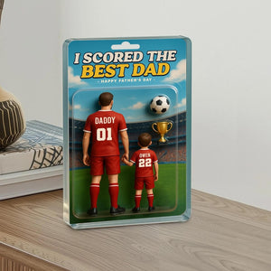 Custom I Scored The Best Dad Soccer Shape Acrylic Blocks, Father's Day Gift, Soccer Custom Figure, Gift For Husband, Soccer Gift For Dad.