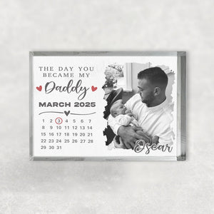 The Day You Became My Daddy for First Time Dad Acrylic Plaque, Father's Day Gifts From Kids To Papa, New Dad Gift From Baby, First Fathers Day From Wife