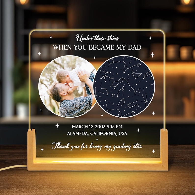 The Day You Became My Dad Custom Star Map Night Light, First Time Dad Gift, First Fathers Day Gift, Night Sky By Date, New Dad Birthday Gift
