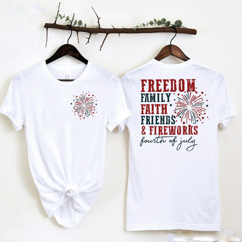 Freedom Family Faith Friends Shirt Christian Patriotic Shirt 4th of July USA T-Shirt Faith Over Fear Tee, 4th Of July Gift