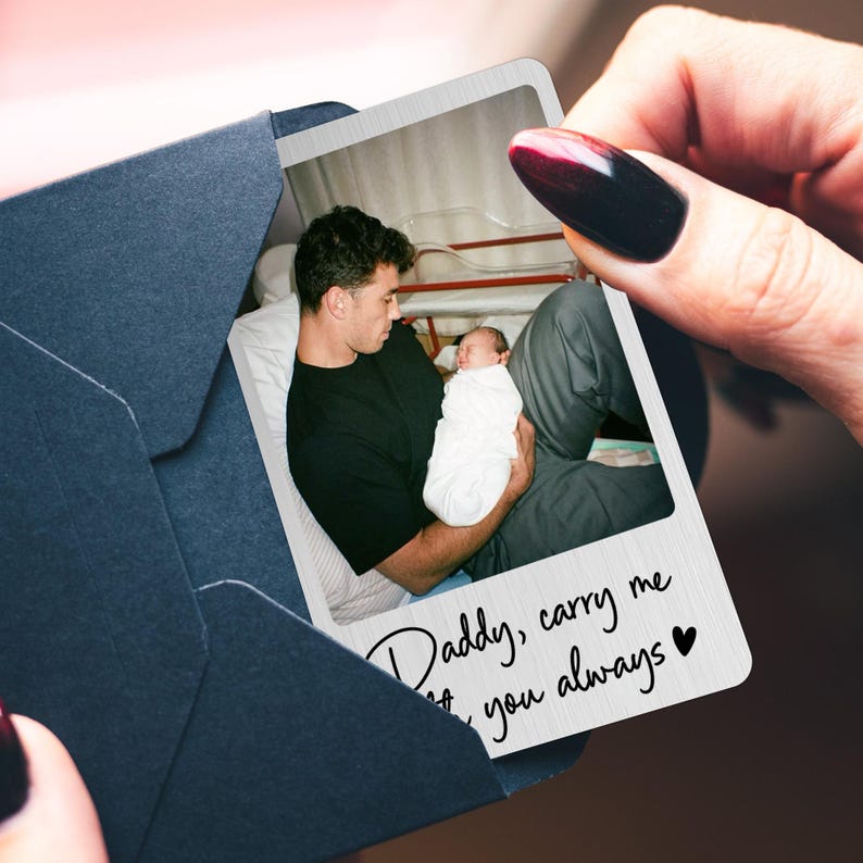 Dad Wallet Card, Father's Day Gift for Dad, Personalized Wallet Card with Photo, New Dad Gift from Baby, Daddy Carry Me With You Always