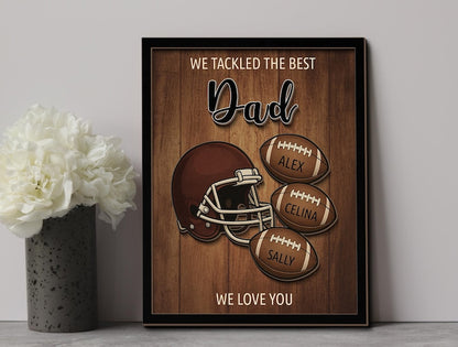 We tackled The Best Dad, Custom Wooden Plaque, Birthday, Fathers Day Gift For Football Dad, Football Lover, Gift For Dad, Gift For Him