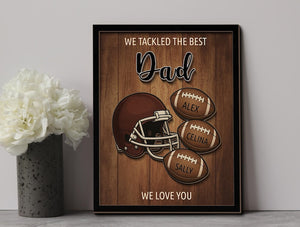 We tackled The Best Dad, Custom Wooden Plaque, Birthday, Fathers Day Gift For Football Dad, Football Lover, Gift For Dad, Gift For Him