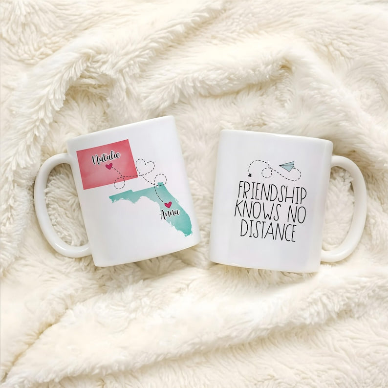 Custom Coffee Mug | Friendship Knows No Distance | Personalized Long Distance State To State Gift