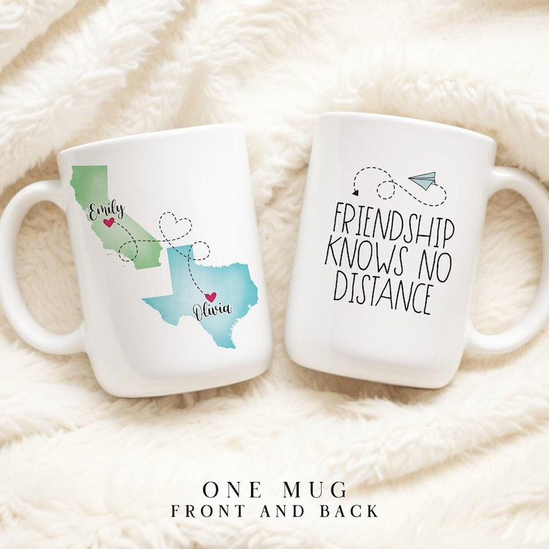 Custom Coffee Mug | Friendship Knows No Distance | Personalized Long Distance State To State Gift