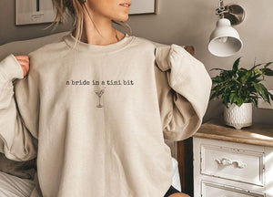 A Bride in a Tini Bit Bride Shirt, Espresso Martini Themed Future Mrs Tshirt, Tini Bit Engaged, Bridal Shower Gift Idea for Fiance Sweater