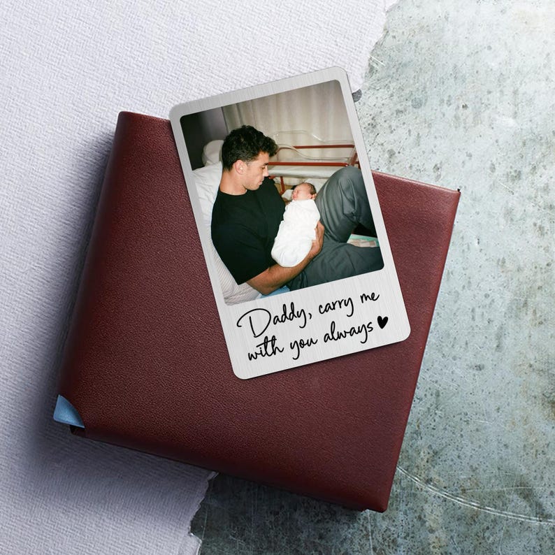 Dad Wallet Card, Father's Day Gift for Dad, Personalized Wallet Card with Photo, New Dad Gift from Baby, Daddy Carry Me With You Always