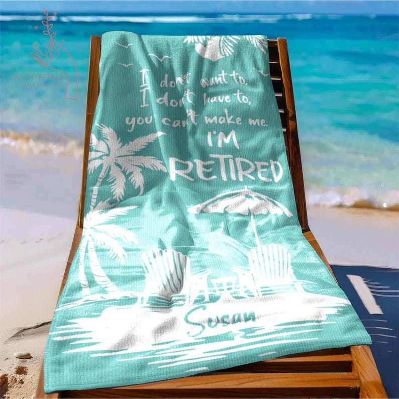 Retirement Gift, Beach Towel, Retirement Trip, Retired And Relaxed, Retirement Party, Tropical Towel, Gift For Retiree, Funny Retirement