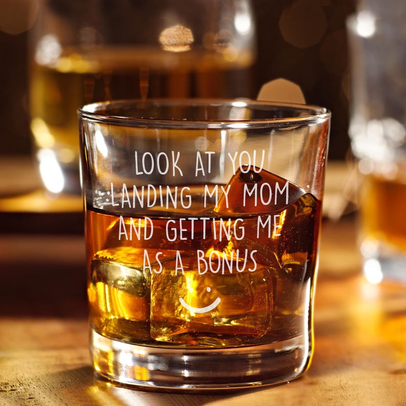 Look At You Landing Our Mom And Getting Us As A Bonus Whiskey Glass,Funny Step Dad Fathers Day Gift,Special Gift Idea For Bonus Dad,Dad Gift