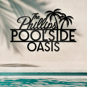 Personalized Palm Tree Oasis Metal Sign, Outdoor Patio Decor, Oasis Poolside Decor, Tropical Pool Bar Home Decor, Housewarming Gift