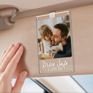 Personalized Father's Day Photo Frame, Custom Picture Frame Car Visor Clip, Drive Safe Gift, Magnet Photo Frames, Gift For Dad