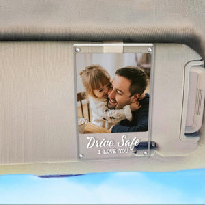 Personalized Father's Day Photo Frame, Custom Picture Frame Car Visor Clip, Drive Safe Gift, Magnet Photo Frames, Gift For Dad