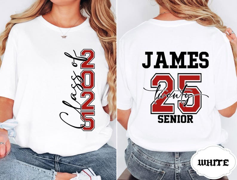 Custom Senior Class of 2025 Shirt, Senior 2025 Shirt, Graduation gift,Personalized High School Graduation, Group 2025 Grad Tees,Gift for Mom