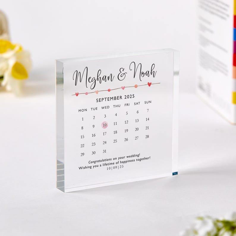 Personalised Wedding or Engagement Gift with Your Message Date Acrylic Plaque Calendar Gift Romantic Keepsake for Newlyweds or Anniversary