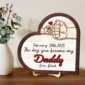 Personalized The Day You Became My Daddy Gift, First Fathers Day Gift From Baby, New Dad Wooden Sign, First Time Fathers Day Gift