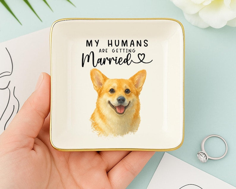Custom Pet Engagement Trinket Dish,My Humans are Getting Married Ring Holder,Custom Dog Cat Engagement Gift,Pet Owner Gifts,Pet Wedding Gift