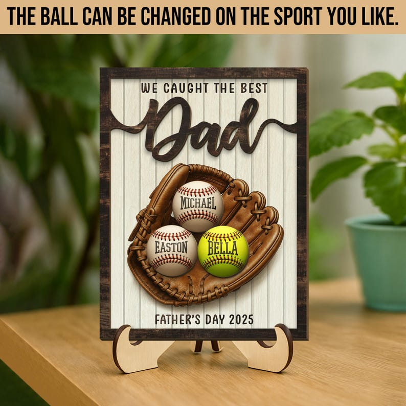 Personalized We Caught The Best Dad 2-Layered Wooden Plaque With Stand, Custom Kid's Name Baseball Sign, Father's Day Gifts, Gifts for Dad