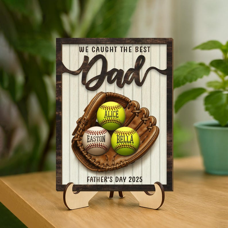 Personalized We Caught The Best Dad 2-Layered Wooden Plaque With Stand, Custom Kid's Name Baseball Sign, Father's Day Gifts, Gifts for Dad