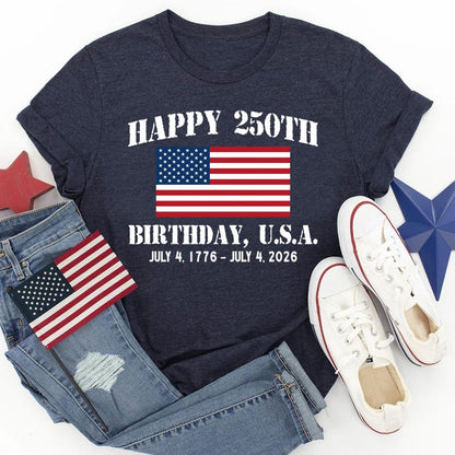 Happy 250th Birthday USA Shirt, Patriotic 4th of July Shirt, Semiquincentennial Gift, Independence Day USA Shirt, 1776-2026