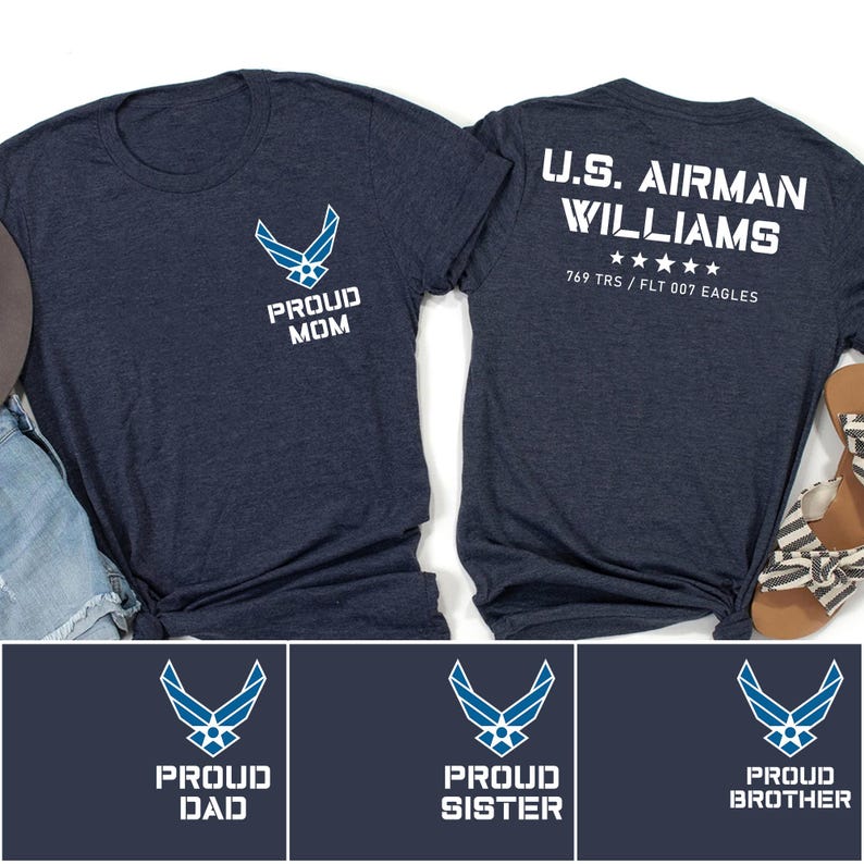 Proud Air Force Family Shirts of U.S. Airman, Custom Military Support Tees, USAF Graduation Outfit, USAF Gift, Airman Family Apparel