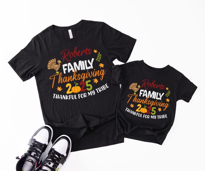 Family Thanksgiving 2025 Shirts, Custom Thanksgiving Tee, Thankful Family Matching T-Shirt, Thanksgiving Gift Sweatshirt