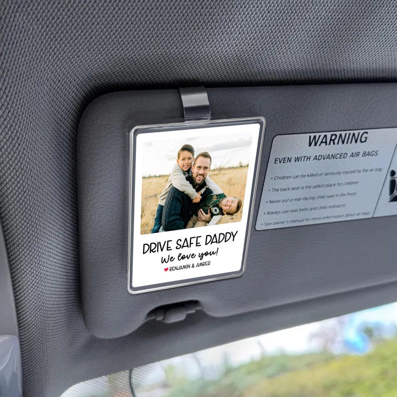 Personalized Dad Car Visor Clip, Fathers Day Gifts, Drive Safe Daddy Gift Idea, Gift for Grandpa, Father s Day Dad Picture Frame