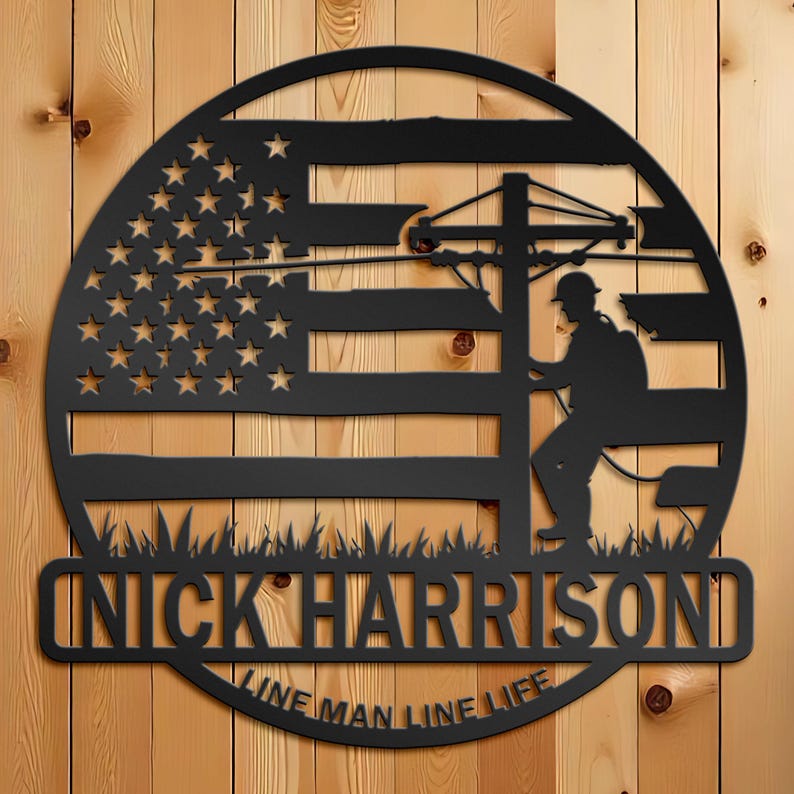 Custom Lineman Metal Sign Personalized American Flag Utility Pole Decor Line Man Line Life Gift Garage or Shop Wall Art