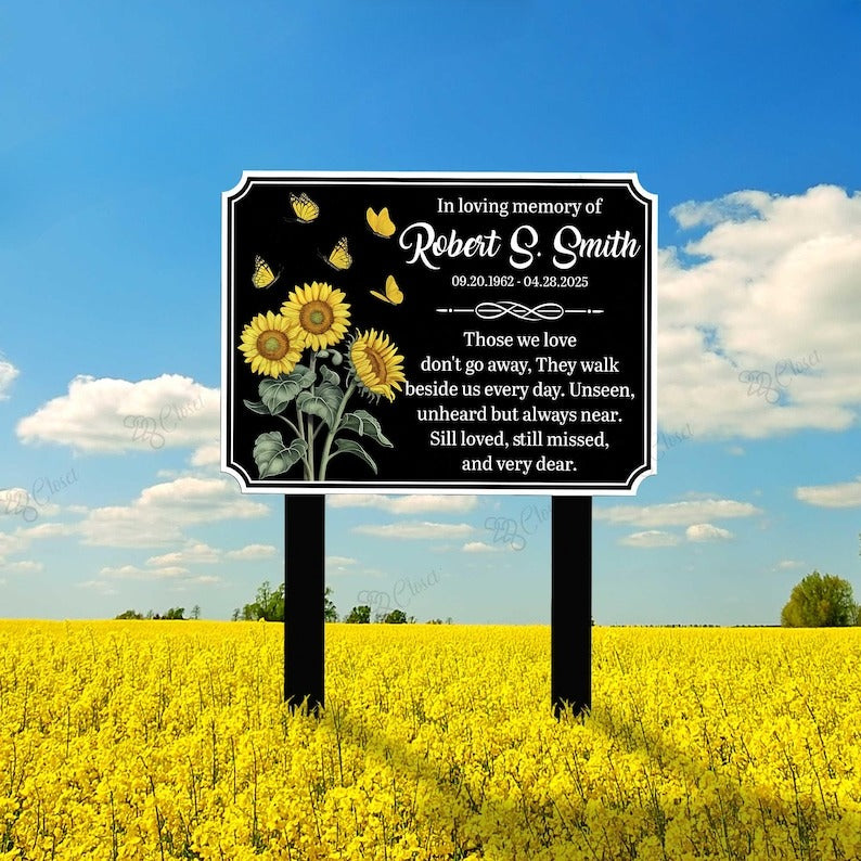 Custom Memorial Garden Sign, Sunflower Grave Marker, In Loving Memory Sign, Custom Outdoor Plaque, Sympathy Gift, Remembrance Yard Decor