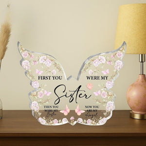 Best Friend Gift, Butterfly Gift For My Sister, Birthday Gift To My Sister, Acyrlic Stand For My Sister, Unique Acrylic Stand For Bestie