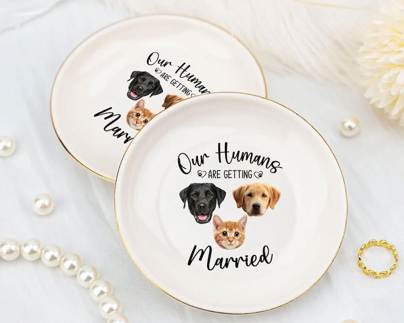 Personalized Pet Wedding Ring Dish, Our Humans Are Getting Married, Funny Engagement Gift from Dog Lover, Cat Lover, Pet Owner Gifts
