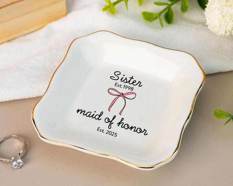 Maid of Honor Ring Dish, Sister Wedding Gifts, Personalized Year Established Maid of Honor Proposal Gift, Wedding Keepsake for Bridesmaids