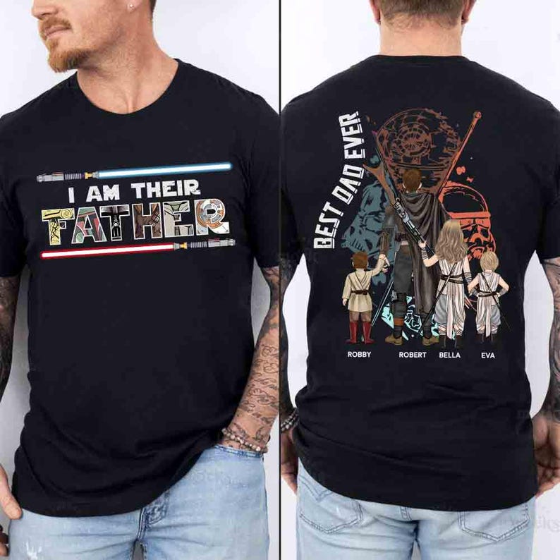 Star Wars Dad Shirt, Custom Father's Day Shirt with Kids Name, I Am Their Father Custom Tee, Best Dad Ever Gift Shirt